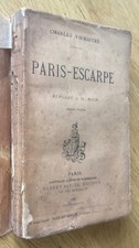 C. VIRMAITRE : "PARIS-ESCARPE" RARE EXEMPLAIRE D'ÉPOQUE, À RELIER 1887