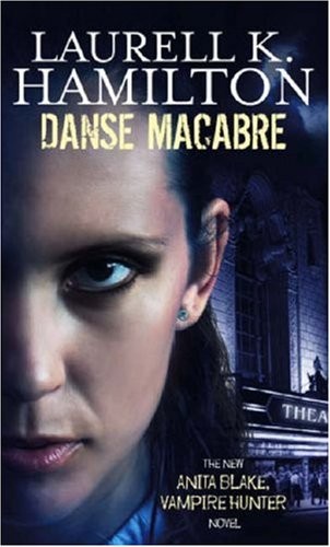 Danse macabre anita blake - danse,