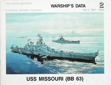 USS Missouri  (BB63) Warship's data 2, Part 1, 1941-1984