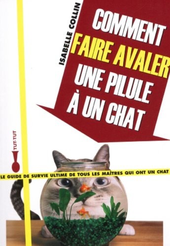Comment faire avaler une