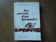 Les secrets d'un bécassier