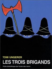 Les trois brigands tomi - trois,
