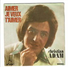 Christian ADAM Vinyle 45T 7"