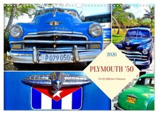 PLYMOUTH '50 - Une voiture américaine de collection à La Havane (Calendrier mura