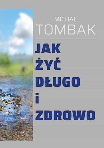 Jak żyć długo - , (zyc