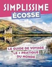 Simplissime : Ecosse : le