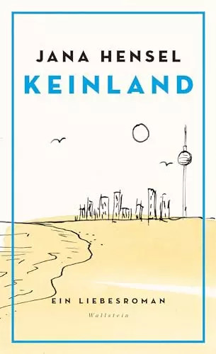Keinland ein liebesroman - keinland:,