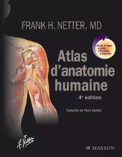 Atlas d'anatomie humaine + Compléments en ligne, Frank Netter