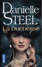 La duchesse. Danielle STEEL.Pocket  S005