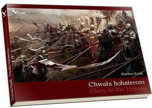 Chwała bohaterom glory - bohaterom, the