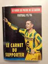 CARNET SUPPORTER - GUIDE DE POCHE SAISON 1995-1996 - FC NANTES