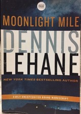 Moonlight Mile Dennis Lehane