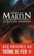 L'oeuf de dragon - Martin,George R.R.