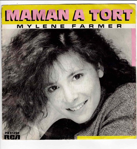 Mylène farmer maman a tort - mylène,