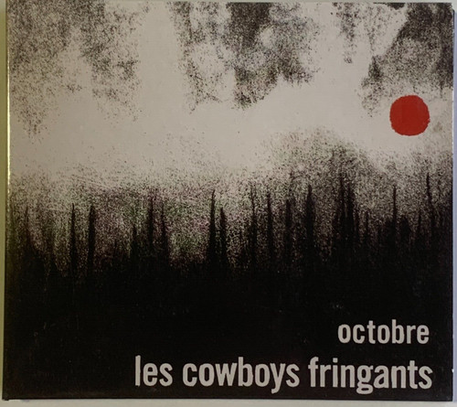 Les cowboys fringants - cowboys,