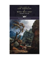 The Lands of the Saracen & Who