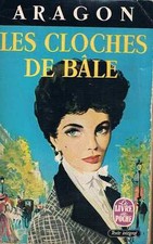 Les Cloches De Bale   Aragon   Livre De Poche