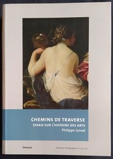 Chemins de traverse. Philippe Junod. Infolio 2007.