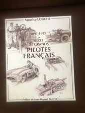 Maurice Louche Un siecle de grands pilotes français 
