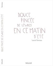 Douce Pincée de lèvres en ce