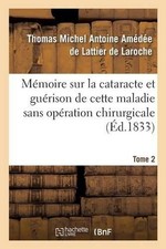 Lattier de Laro Mémoire Sur