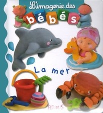 L'imagerie des bébés : La mer - Emilie Beaumont - V1783085