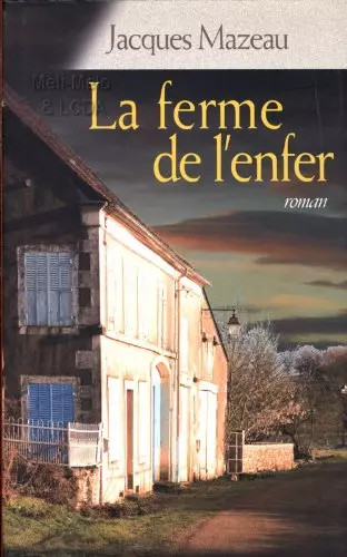Ferme enfer jacques - ferme, de