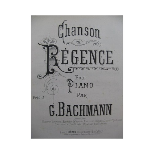 Bachmann chanson régence - bachmann, g.