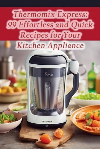 Thermomix express 99 - thermomix, express: