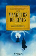 Les mangeurs de rêves - Gordon Dahlquist - V234514