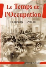 Le temps de l'occupation en