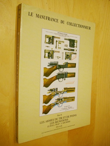Manufrance collectionneur - manufrance, du