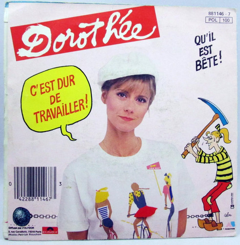 Dorothée est bête - est, /