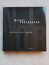 Michel Pastoureau - Noir - Histoire d'une couleur - Seuil