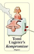 Tomi Ungerers Kompromisse de