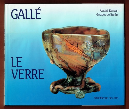 Gallé verre histoire - le,