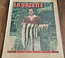 LA GAZETTE AGRICOLE N°23 / 11 MAI 1946 CHASSE CULTURE JARDIN ELEVAGE PECHE