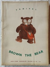 SAMIVEL - Brown the bear (Brun l’ours) (1940 - En anglais - Illustr. couleurs)
