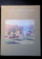 Victor Charreton Peintre de la nature et de la lumière