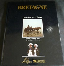 "Bretagne – Pays et gens de France" édition 1996 – Très bon état – REF 3077