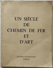 Un siècle de Chemin de Fer et
