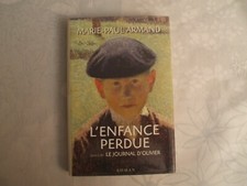 L'enfance perdue - suivi de Le