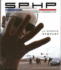 SPHP, LE DERNIER REMPART