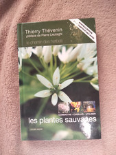 Thierry Thevenin, Les plantes sauvages, nouvelle édition pour rando et sac à dos