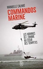 Commandos Marine: Des hommes