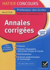 Hatier Concours - CRPE - Annales corrigées 2012 Epreuves d'admissibilité, M