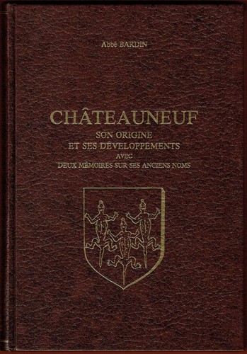 Chateauneuf son origine ses - son, origine,