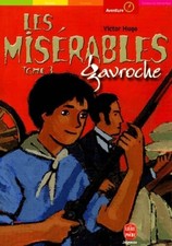 Les Misérables, tome 3 : Gavroche - Hugo, Victor