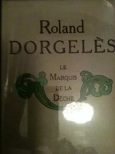 Le marquis de la dèche - le