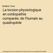 La torsion physiologique en